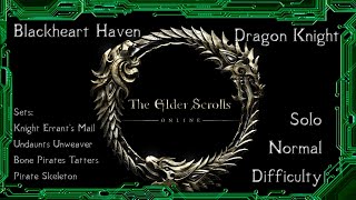 Elder Scrolls Online  Blackheart Haven Normal Dragonknight Solo [upl. by Sheline]