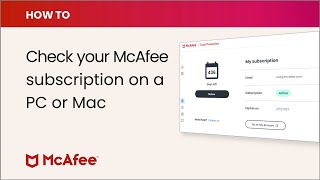 How to check your McAfee product subscription on a PC or Mac [upl. by Nasho456]