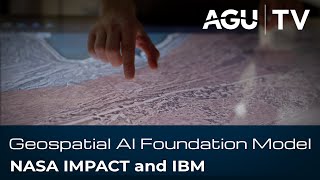 IMPACT Interagency Implementation amp Advanced Concepts Team amp IBM Geospatial AI Foundation Model [upl. by Riordan411]