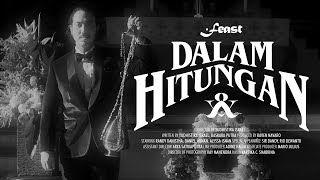 Feast  Dalam Hitungan Official Music Video [upl. by Meer]