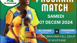 🛑Endirect match 2ème jrnée As laghem de ndoffane vs thiossane de passy [upl. by Buzzell]