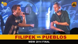 Filipek 🆚 Pueblos 🎤 WBW 2014 Finał freestyle rap battle [upl. by Davidde]