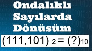 SAYISAL ELEKTRONİK DERSLERİ OndalıklıVirgüllü Sayıların Birbirine Dönüşümü [upl. by Neersin773]