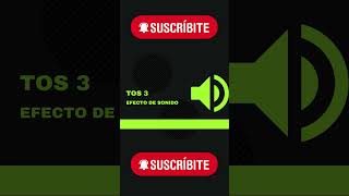 Tos 3 efecto de sonido short efectosparacreadores sounddesign sonidocreativo [upl. by Ishmul]