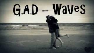 GAD  WaVes Lyrical Video [upl. by Mariel]