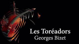 quotLes Toréadorsquot from Carmen Suite No 1 by Georges Bizet 1 Hour Loop  Best Classical Music [upl. by Harihs]