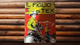 Recensione e storia Tex n12  Il figlio di Tex  Parte 12 [upl. by Einaffets]