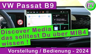 Discover Media Infotainmentsystem MIB4 im VW Passat B9 2024 [upl. by Ettenil]