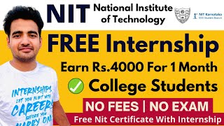 NIT Online Internships 2022  Any Degree Any College Student  Paid Internships  Learn New Skill [upl. by Enimrej707]