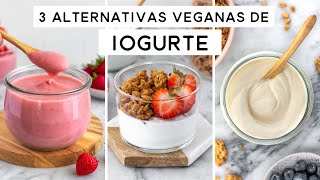 IOGURTE VEGANO 3 RECEITAS SIMPLES DELICIOSAS E SAUDÁVEIS  PLANTTE [upl. by Kacy]