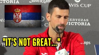 Novak Djokovic quotIts NOT GREAT we havent played in Serbia long timequot Davis Cup Press Conference [upl. by Lehcsreh]