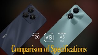 Wiko T20 vs Honor X5 Plus A Comparison of Specifications [upl. by Velda]