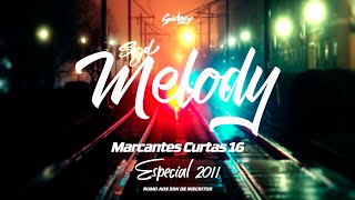 MARCANTES CURTAS 16 especial 2011  SYD MELODY Dj Sidney show [upl. by Yeleen]