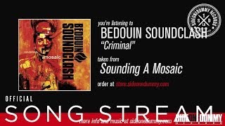 Bedouin Soundclash  Criminal Official Audio [upl. by Noteloc465]