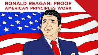 RONALD REAGAN PROOF AMERICAN PRINCIPLES WORK [upl. by Aneelehs721]