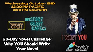 60Day Novel Challenge Why YOU Should Write Your Novel [upl. by Yxel]