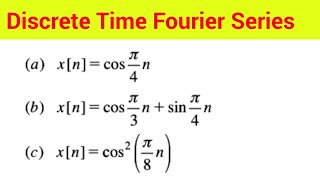 Discrete time Fourier series  Fourier series coefficient [upl. by Leonore896]