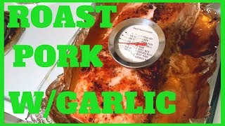 Roasted Pork Loin recipe with Garlic [upl. by Sigvard]