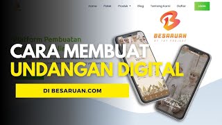 CARA MEMBUAT UNDANGAN DIGITAL DI BESARUANCOM [upl. by Homer]