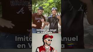 EL MEJOR IMITADOR DE ANUEL ES VENEZOLANO 🇻🇪 [upl. by Hsekar]