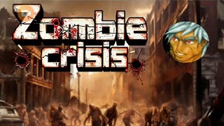 Zombie Crisis  Outbreak in the City 2 [upl. by Eciralc]