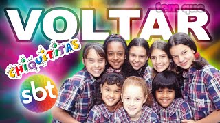 CHIQUITITAS TODO MUNDO AMA E QUER DE VOLTA [upl. by Ric]