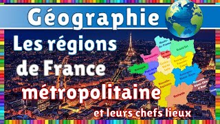 Les régions de France métropolitaine et leurs chefslieux [upl. by Marlene]