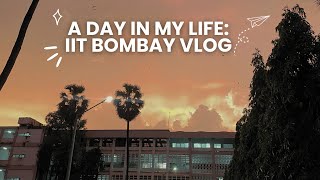 IIT Bombay Vlog ✨ [upl. by Glimp501]