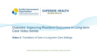 Diabetes Improving Resident Outcomes in Longterm Care  Video 3 [upl. by Alicul]