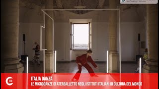 ITALIA DANZA  Le Micro Danze di Aterballetto negli Istituti Italiani di Cultura [upl. by Adiaroz]