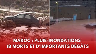 Sudest marocain  18 morts et dimportants dégâts matériels [upl. by Aznaed806]