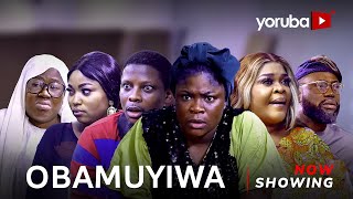 Obamuyiwa Latest Yoruba Movie 2023 Drama Rotimi Salami Bakare Zainab Eniola AjaoAllwell Ademola [upl. by Pooley]