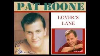 Pat Boone  Lovers Lane [upl. by Ttebroc]