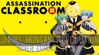 Ansatsu Kyoshitsu OP 2  Jiriki Hongan Revolution Cover Español [upl. by Limann]