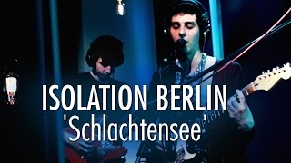 Isolation Berlin Schlachtensee LIVE [upl. by Elleinet]