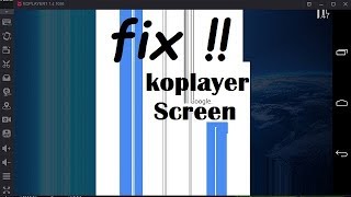 how to fix koplayer screen graphics bugs problem [upl. by Garris]