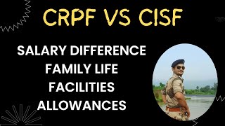 CRPF VS CISF  SALARY DIFFERENCE  JOB PROFILE  ssc ssccpo motivation [upl. by Maguire]