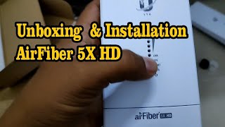 UNBOXING amp INSTALLATION AIRFIBER 5XHD [upl. by Hola103]