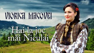 Viorica Macovei  Hai la joc mai Niculai [upl. by Paz]