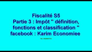 Fiscalité partie 3  impôt quotdéfinition fonction et classification quot [upl. by Ninel]