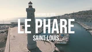 Le phare SaintLouis de Sète [upl. by Ihculo436]