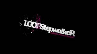 Loop Stepwalker  Cucumber [upl. by Darooge]