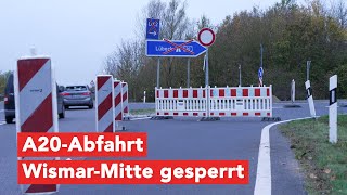 A20Abfahrt WismarMitte gesperrt [upl. by Asoramla]