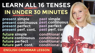 Learn ALL 16 TENSES Easily in under 30 Minutes  Present Past Future Conditional [upl. by Austine748]