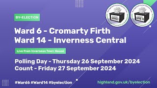 Ward 6  Cromarty Firth and Ward 14  Inverness Central ByElection  Part 1 [upl. by Acitel442]