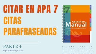 📚 Cómo Hacer Citas Parafraseadas en Normas APA 7ma Edición 📝  Guía Completa 🎓 [upl. by Yhtimit]