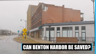 How Bad Are Things in Benton Harbor Michigan [upl. by Irwin]