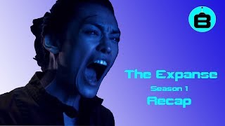 The Expanse  Season 1 Recap [upl. by Kreis]