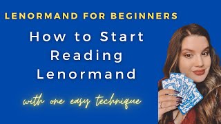 How to Start Reading Lenormand  Simple Technique for Beginners [upl. by Uhsoj]