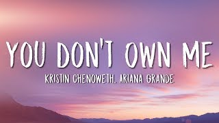 Kristin Chenoweth Ariana Grande  You Dont Own Me Lyrics [upl. by Nahtanoj59]